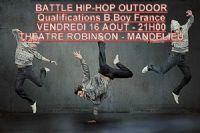 Battle Hip-hop Outdoor - Qualifications B.boy France. Le vendredi 16 août 2013 à Mandelieu-La Napoule. Alpes-Maritimes.  21H00